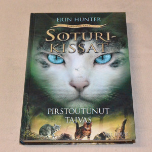 Erin Hunter Soturikissat Pirstoutunut taivas